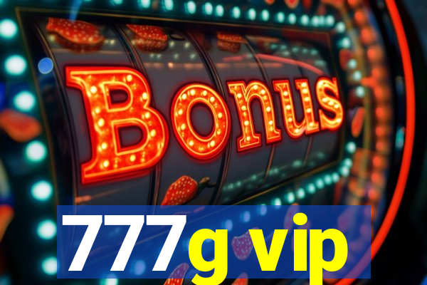 777g vip